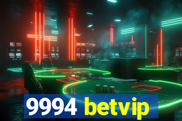 9994 betvip